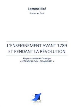 portada L'enseignement avant 1789 et pendant la Révolution (en Francés)