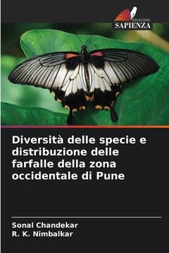 portada Diversità delle specie e distribuzione delle farfalle della zona occidentale di Pune (en Italiano)