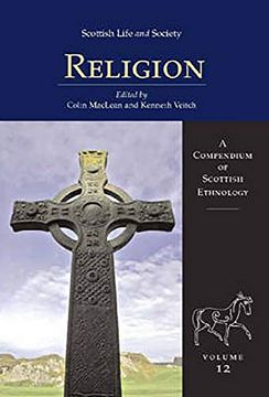 portada Scottish Life and Society: A Compendium of Scottish Ethnology: Religion (Volume 12) (en Inglés)
