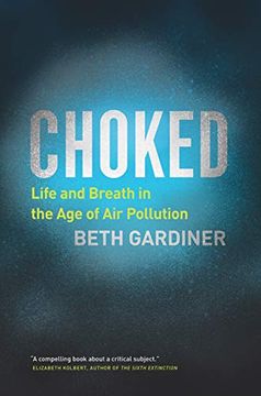 portada Choked: Life and Breath in the age of air Pollution (in English)