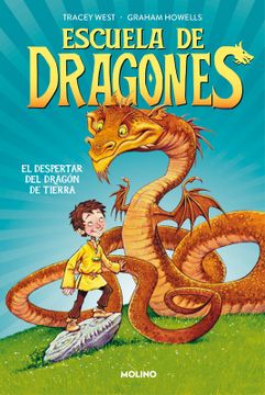 portada Escuela de Dragones. El Despertar del Dragon de Tierra (in Spanish)