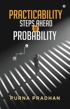 portada Practicability: Steps Ahead of Probability (en Inglés)
