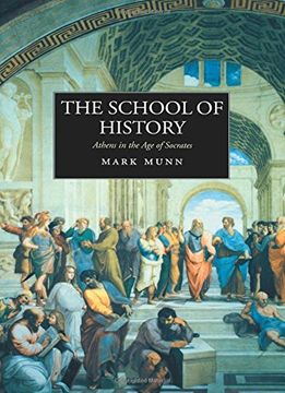 portada The School of History: Athens in the age of Socrates (en Inglés)