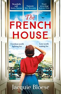 portada The French House: The Captivating Richard & Judy Pick and Heartbreaking Wartime Love Story (in English)