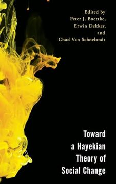 portada Toward a Hayekian Theory of Social Change (Economy, Polity, and Society) (en Inglés)