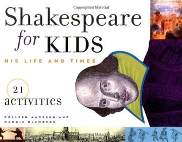 portada Shakespeare for Kids: His Life and Times, 21 Activities (For Kids series) (en Inglés)
