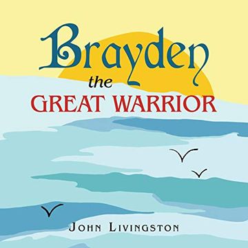 portada Brayden the Great Warrior (in English)