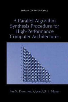 portada a parallel algorithm synthesis procedure for high-performance computer architectures (en Inglés)