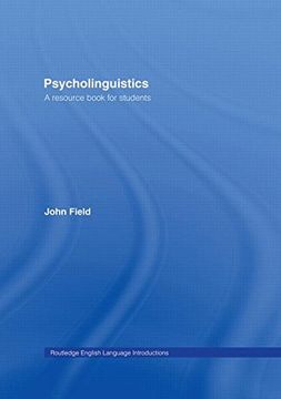 portada Psycholinguistics: A Resource Book for Students (Routledge English Language Introductions) (en Inglés)