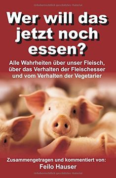 portada Wer will das jetzt noch essen? (German Edition)
