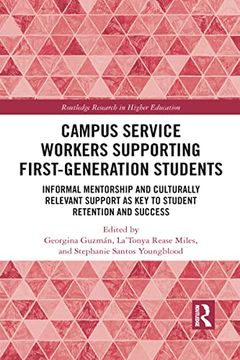 portada Campus Service Workers Supporting First-Generation Students (Routledge Research in Higher Education) (in English)