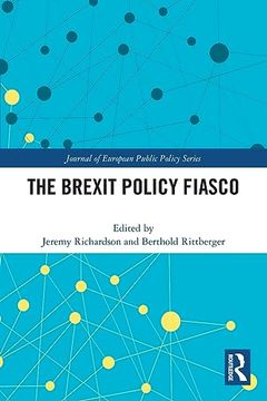 portada The Brexit Policy Fiasco (Journal of European Public Policy Series) (en Inglés)