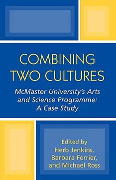 portada combining two cultures: mcmaster university's arts and science programme: a case study (en Inglés)