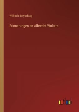 portada Erinnerungen an Albrecht Wolters (en Alemán)