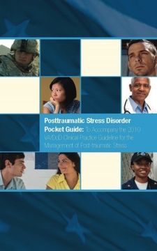 portada Posttraumatic Stress Disorder Pocket Guide: To Accompany the 2010 VA/DoD Clinical Practice Guideline for the Management of Post-traumatic Stress