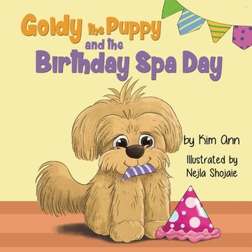 portada Goldy the Puppy and the Birthday Spa Day (en Inglés)