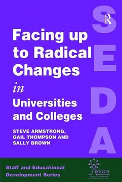 portada Facing Up to Radical Change in Universities and Colleges