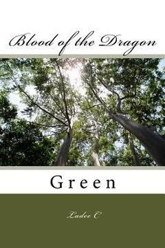 portada Blood of the Dragon: Green (in English)