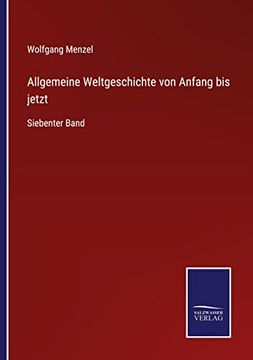 portada Allgemeine Weltgeschichte von Anfang bis Jetzt (en Alemán)