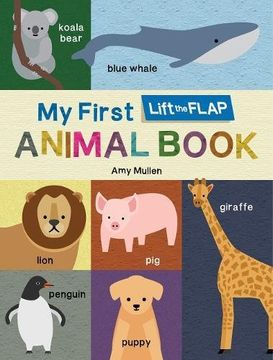 portada My First Lift-The-Flap Animal Book (en Inglés)