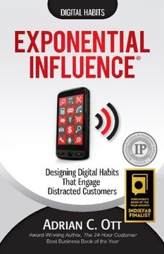 portada Exponential Influence: Designing Digital Habits That Engage Distracted Customers