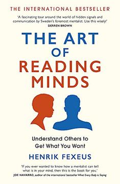 portada The art of Reading Minds: Understand Others to get What you Want (en Inglés)