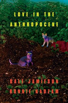 portada Love in the Anthropocene (en Inglés)