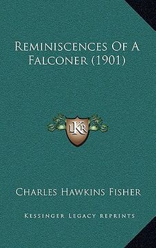 portada reminiscences of a falconer (1901) (in English)