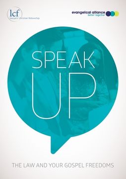 portada Speak Up: The law and your gospel freedoms (en Inglés)