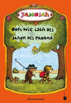 portada Oh, wie Schön ist Panama - Ooh, wie Isch des Schön, des Panama (in German)