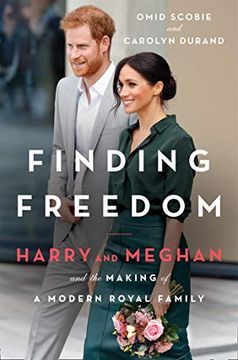 portada Finding Freedom. Harry and Meghan and the Making o: 2020’S Sunday Times Number 1 Bestselling Biography That Tells the Real Story of Harry and Meghan’S Life Together (en Inglés)