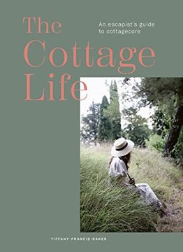 portada The Cottage Book: Handcrafting Your Sanctuary (en Inglés)