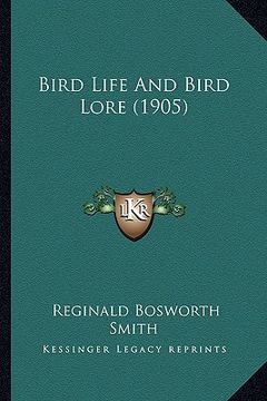 portada bird life and bird lore (1905)