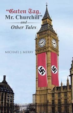 portada "Guten Tag, Mr. Churchill" and Other Tales (en Inglés)