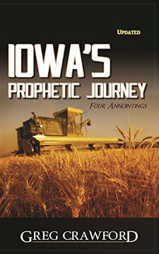 portada Iowa's Prophetic Journey (en Inglés)