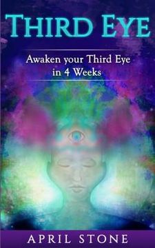portada Third Eye Awakening: Awaken Your Third in 4 Weeks (en Inglés)