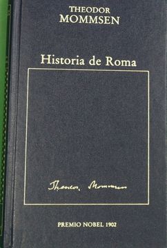 Libro Historia de Roma De Mommsen Theodor - Buscalibre Chile