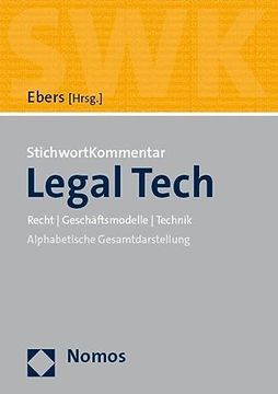 portada Stichwortkommentar Legal Tech: Recht / Geschaftsmodelle / Technik -Language: German (en Alemán)