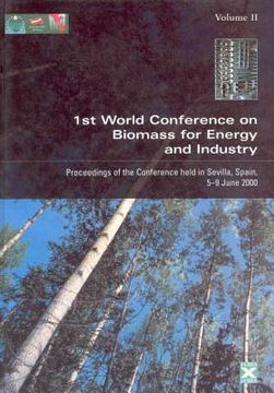 portada proceedings of the first world conference on biomass for energy and industry: proceedings of the conference held in sevilla, spain, 5-9 june 2000