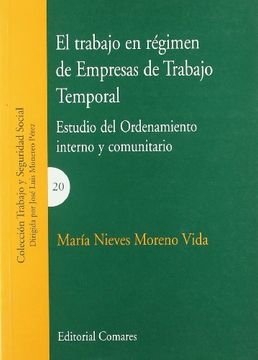 portada EL TRABAJO EN RÉGIMEN DE EMPRESAS DE TRABAJO TEMPORAL. (in Spanish)