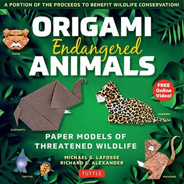 portada Origami Endangered Animals Kit: Paper Models of Threatened Wildlife [Includes Instruction Book With Conservation Notes, 48 Sheets of Origami Paper, fr 