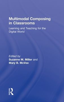 portada multimodal composing in classrooms (en Inglés)