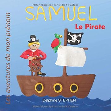 portada Samuel le Pirate: Les Aventures de mon Prénom (en Francés)