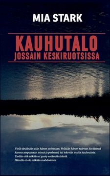 portada Kauhutalo jossain keskiruotsissa (en Finlandés)