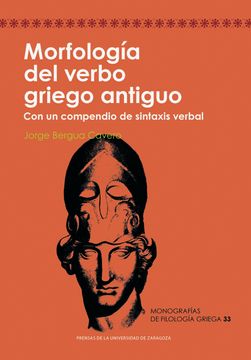 portada Morfologia del Verbo Antiguo. Con un Compendio de Sintaxis Verbal (in Spanish)