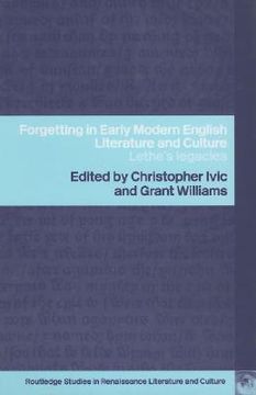portada forgetting in early modern english literature and culture: lethe's legacies (in English)