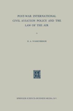portada Post-War International Civil Aviation Policy and the law of the air 
