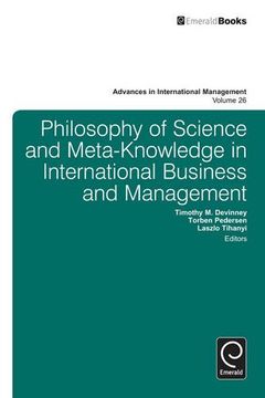 portada Philosophy of Science and Meta-Knowledge in International Business and Management (Advances in International Management) (en Inglés)