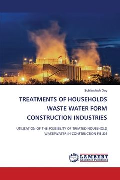 portada Treatments of Households Waste Water Form Construction Industries