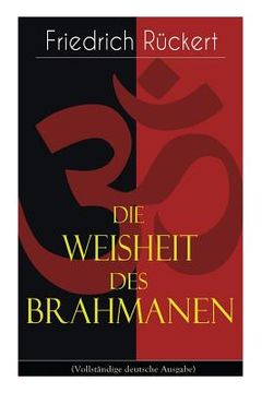 portada Die Weisheit des Brahmanen: Dichterisches Tagebuch (en Inglés)